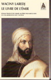 Waciny Laredj : Le Livre de L’Emir